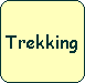 Trekking